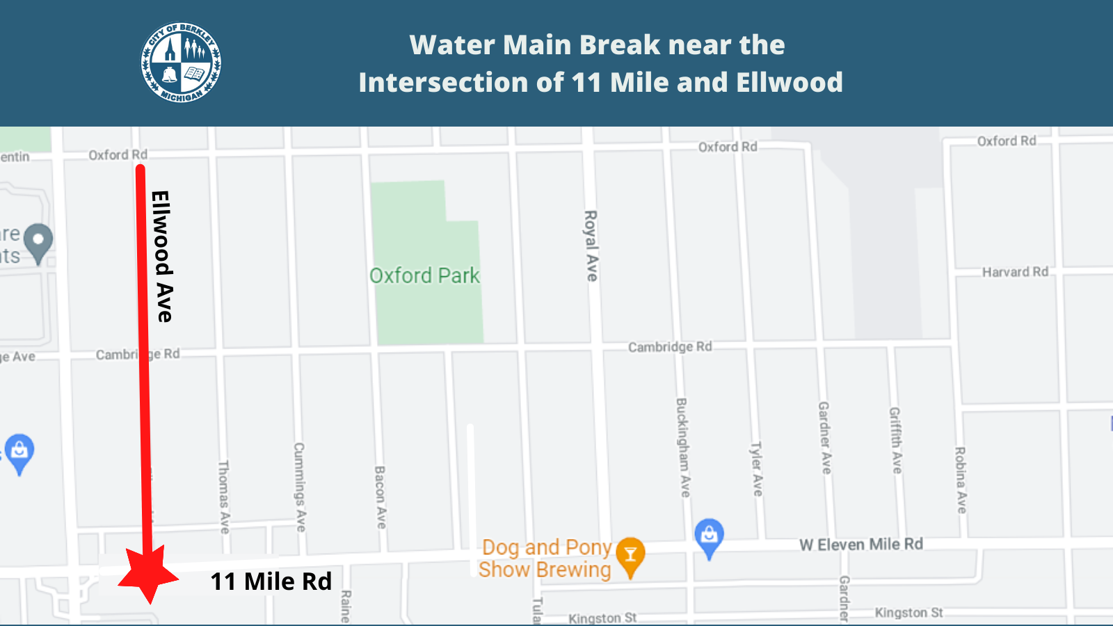 Water Main Break Maps_Intersection of 11 Mile and Ellwood